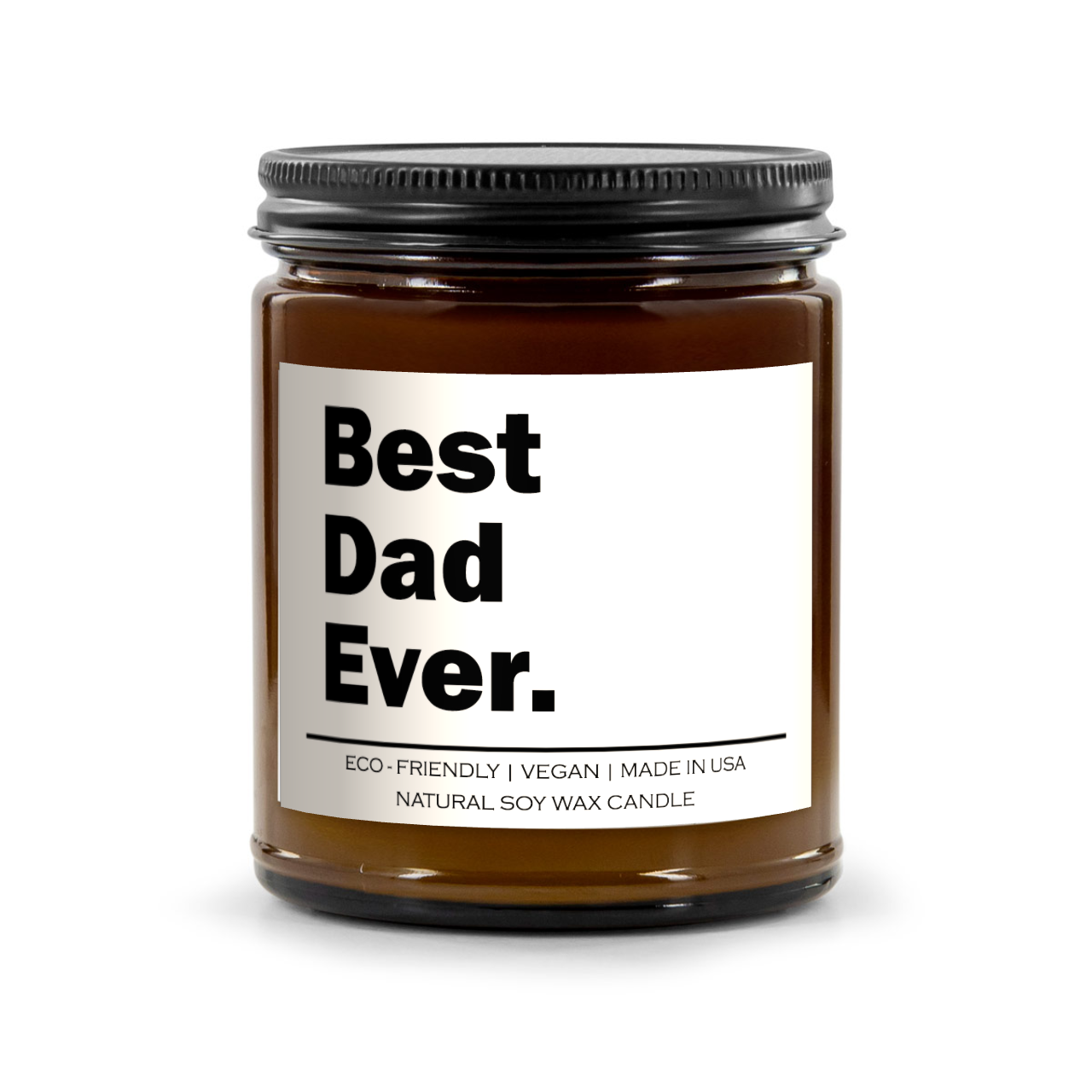 Best Dad Ever Candle - 100% Natural Soy Wax, 9oz Amber Vessel, Multiple Scents, 50-60 Hour Burn Time